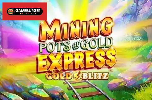 Mining Pots of Gold Express Gold Blitz